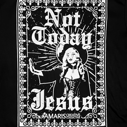 "Hoy no, Jesus" Camiseta 