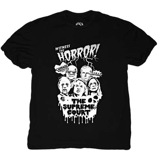 Supreme Court Horror Tee